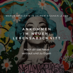 Read more about the article Ankommen im neuen Lebensabschnitt
