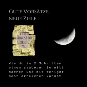 Read more about the article Gute Vorsätze, neue Ziele