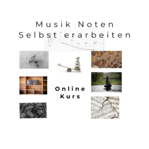 Read more about the article Kurs Musiknoten Selbst erarbeiten öffnet