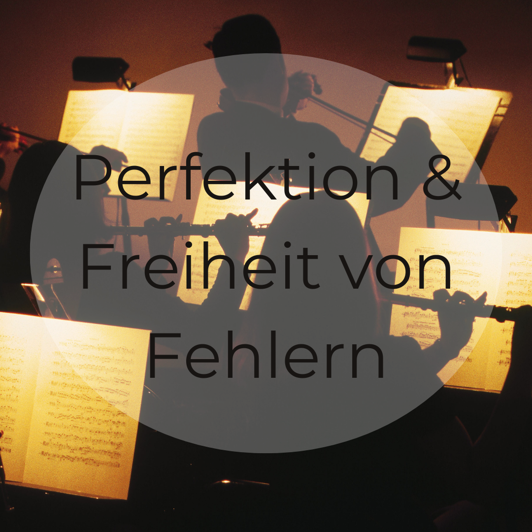 Read more about the article Perfektion & Freiheit von Fehlern